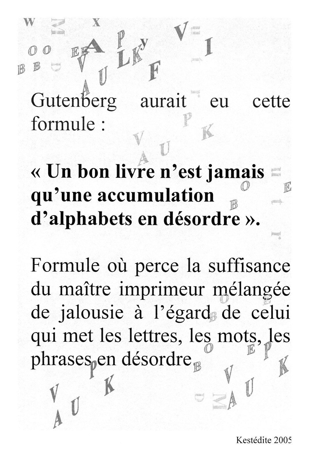 Kestédite 2005