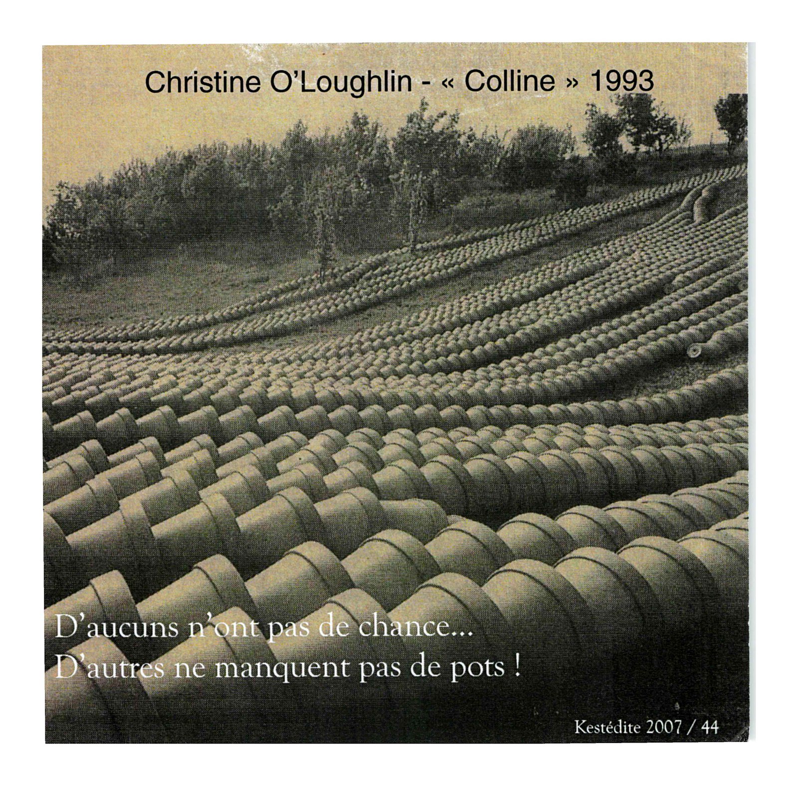 Christine O'Loughlin - « Colline » 1993