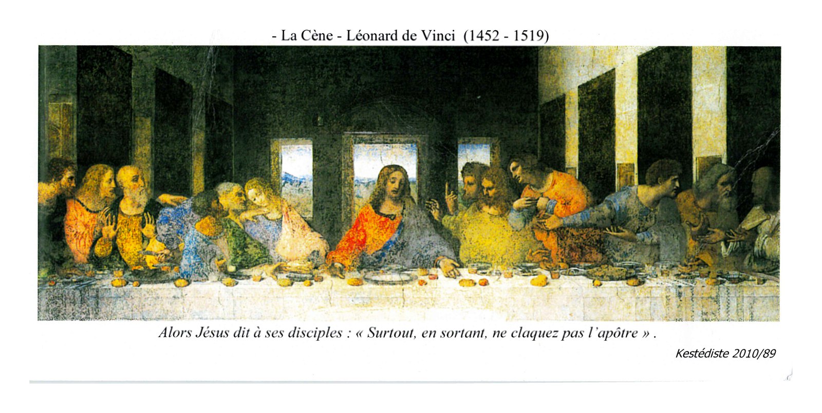 - La Cène - Léonard de Vinci (1452 - 1519)