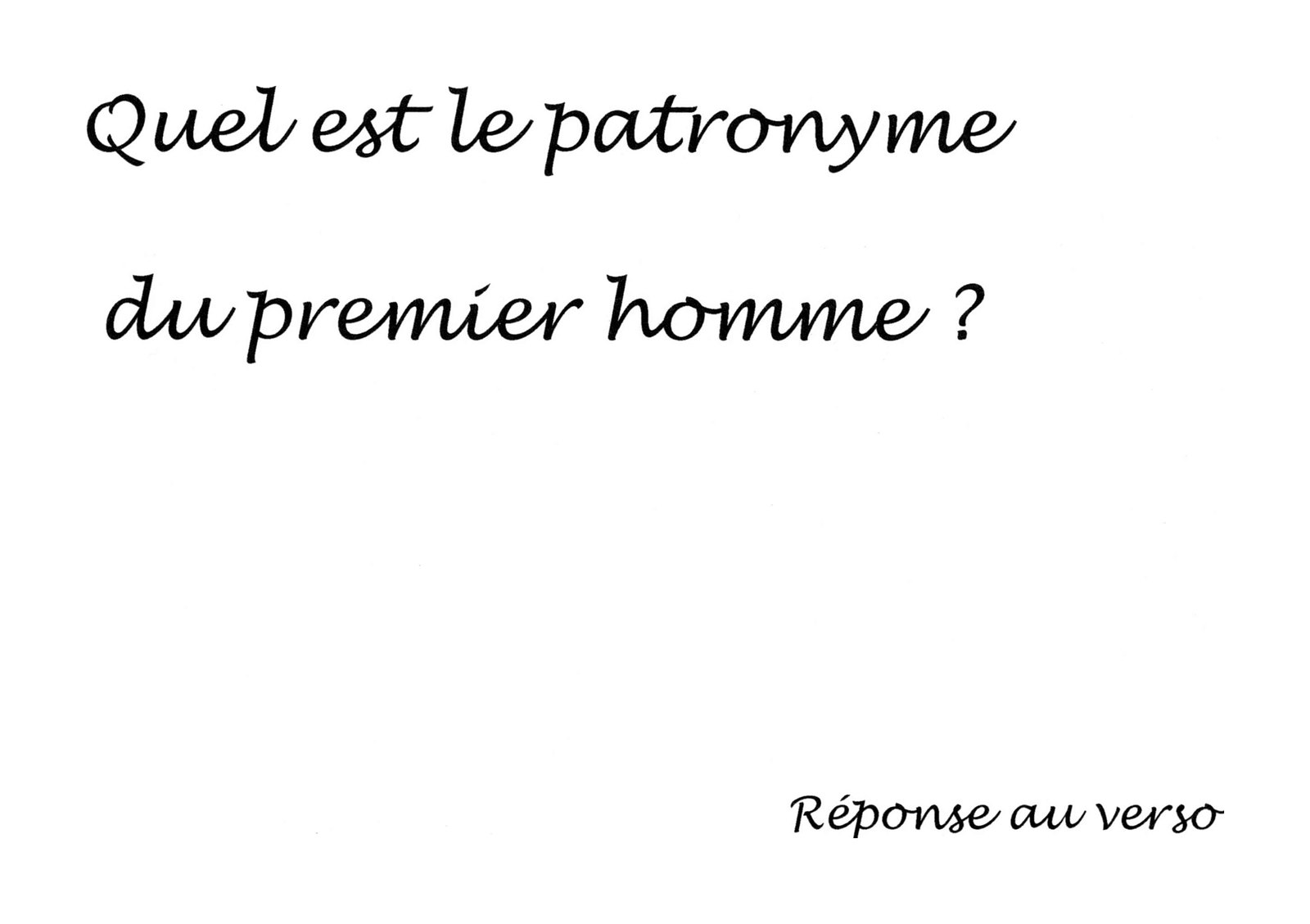 Quel est le patronyme du premier homme ?