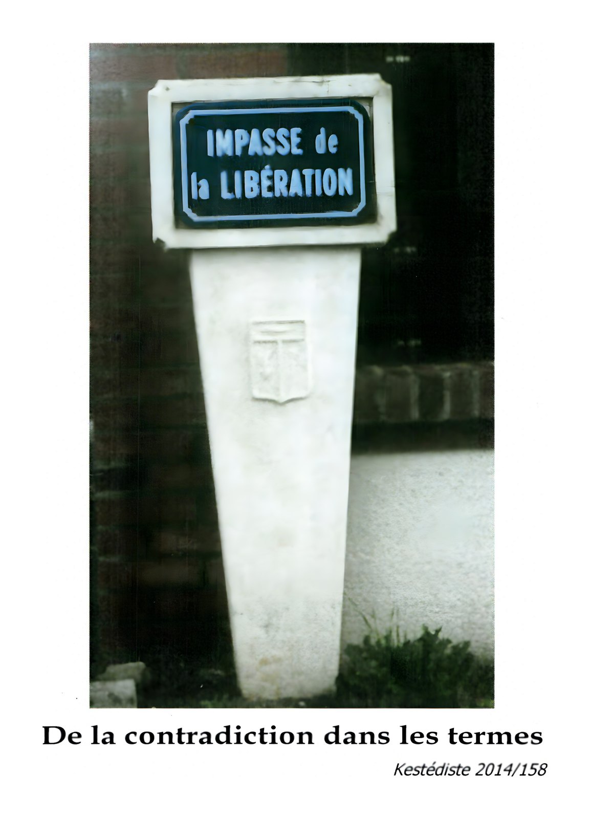 De la contradiction dans les termes